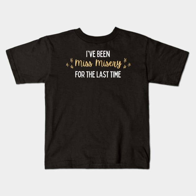 Miss Misery Taylor Swift Kids T-Shirt by Mint-Rose